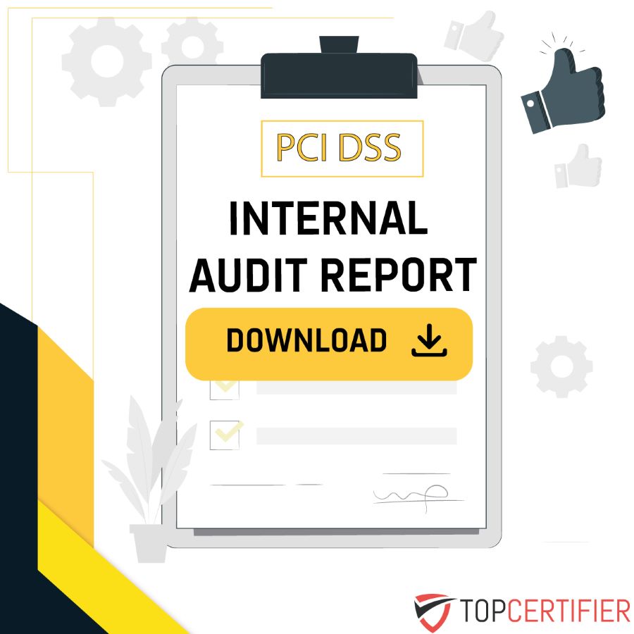 PCI DSS  Internal Audit Report